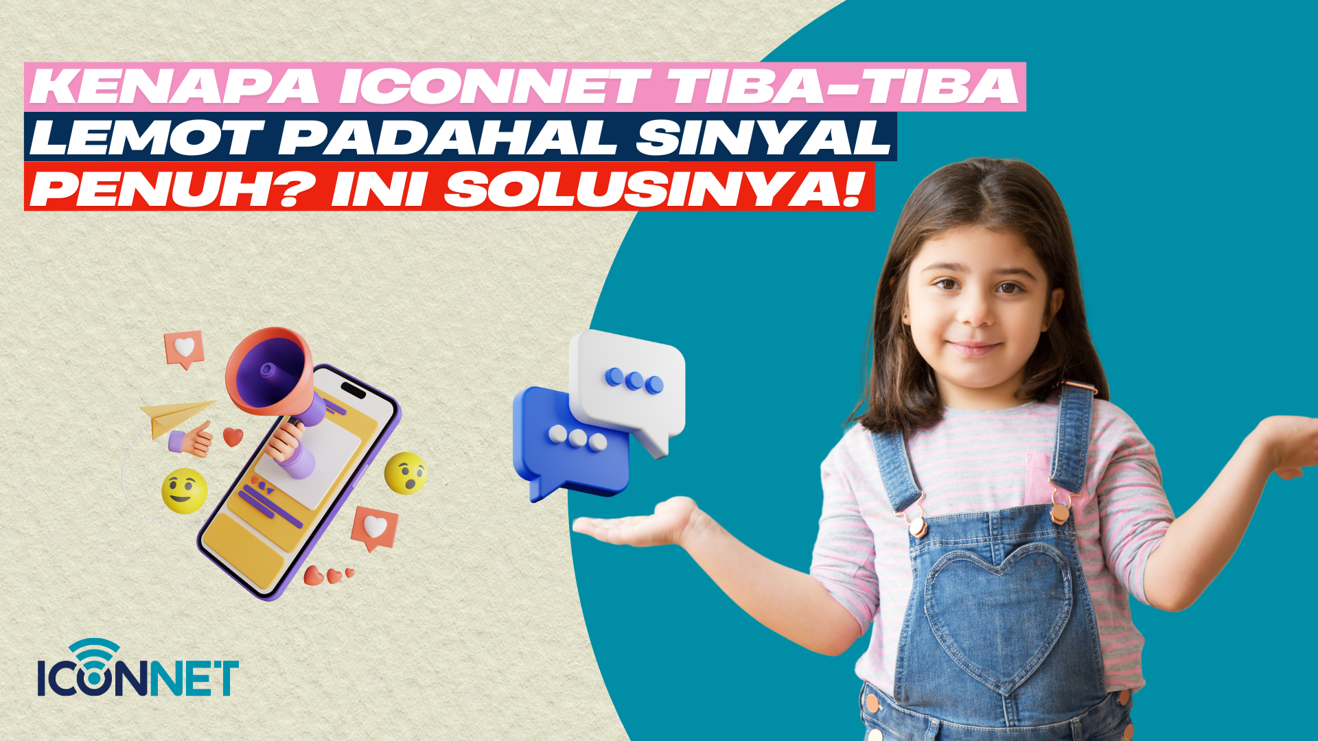 Kenapa Iconnet Tiba-Tiba Lemot Padahal Sinyal Penuh? Ini Solusinya!