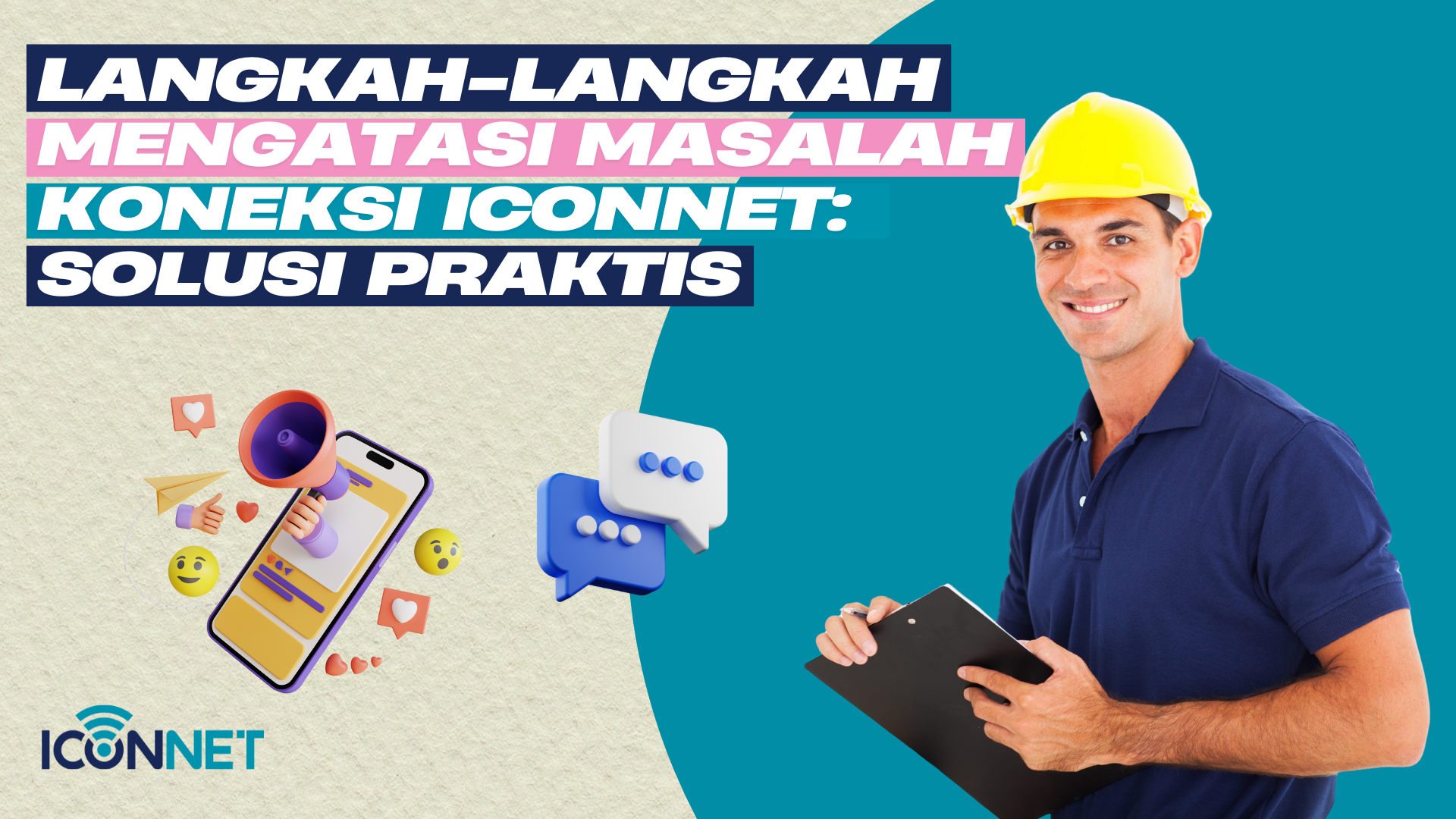 Internet Iconnet Tidak Konek? Ini Penyebab dan Cara Mengatasinya