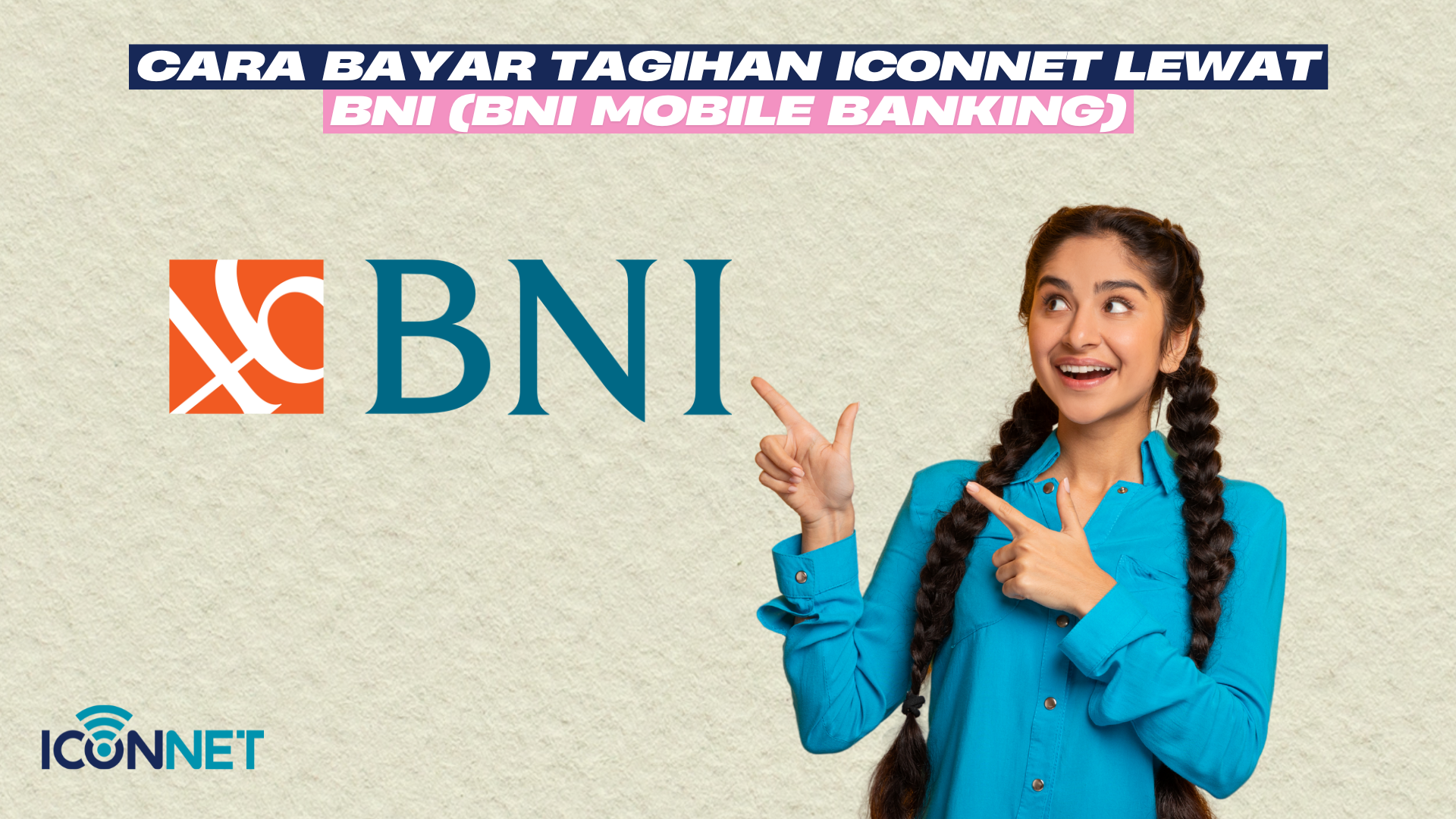 Cara Bayar Tagihan Iconnet Lewat Mobile Banking Semua Bank
